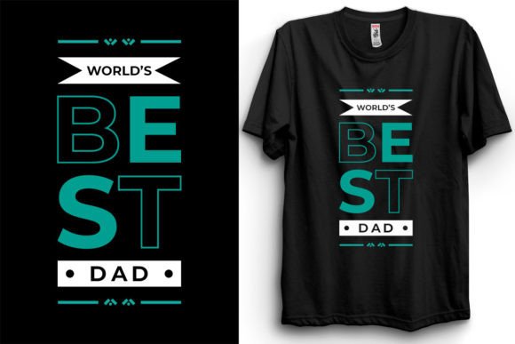 Father’s Day Typography T Shirt Vector for Branding and Design