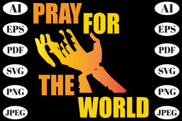 Pray for the World Typography Tee Design Graphics