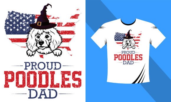 Proud Poodles Dad T-Shirt Design for Commercial Graphics